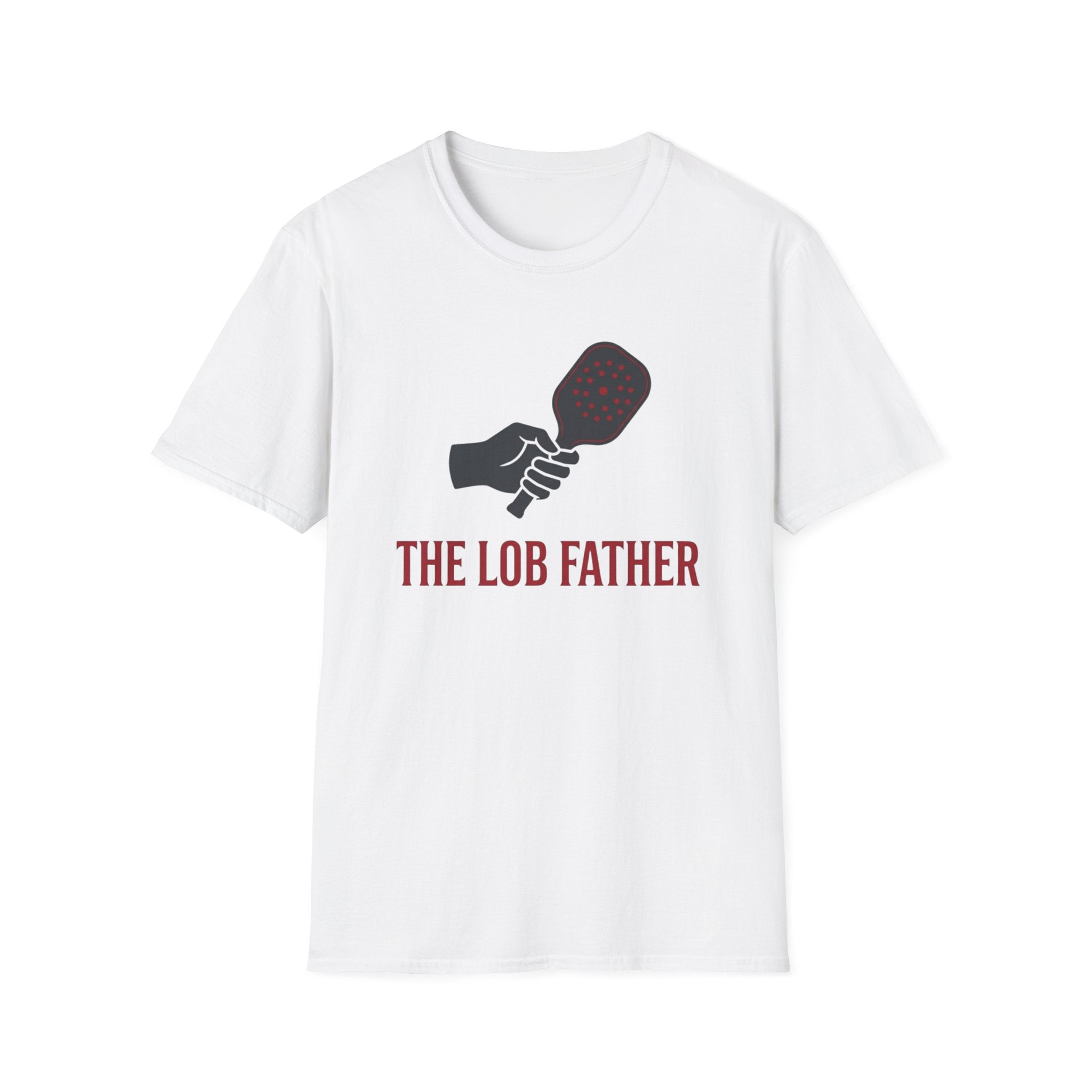 The Lob Father Funny Pickleball T-Shirt for Men &amp; Women