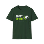 Never Soft T-Shirt