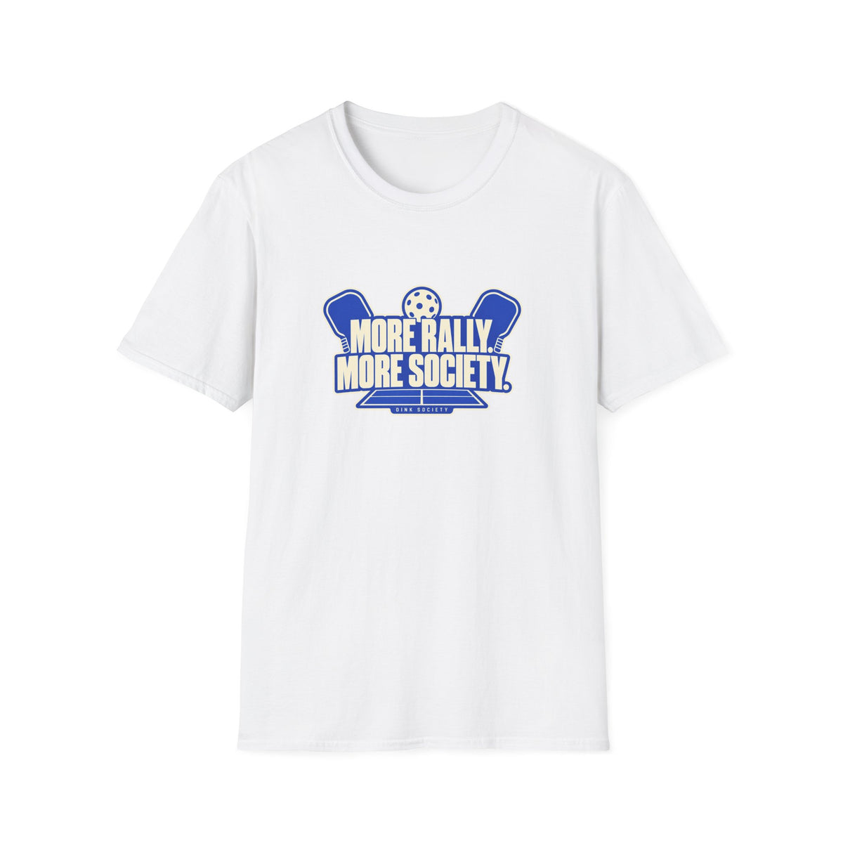 More Rally More Society — Pickleball Tee