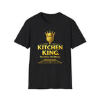 Kitchen King T-Shirt
