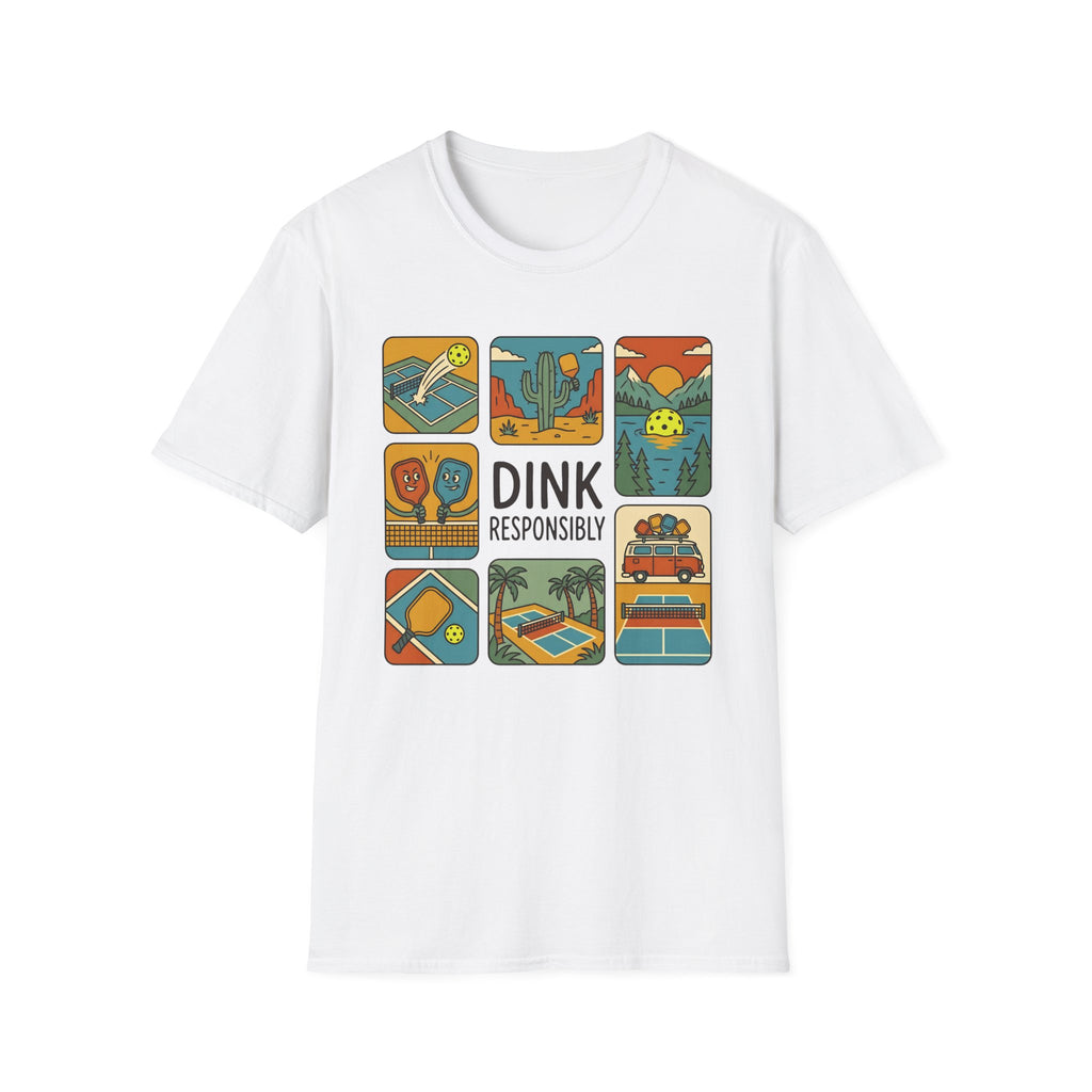 DINK RESPONSIBLY  T-SHIRT