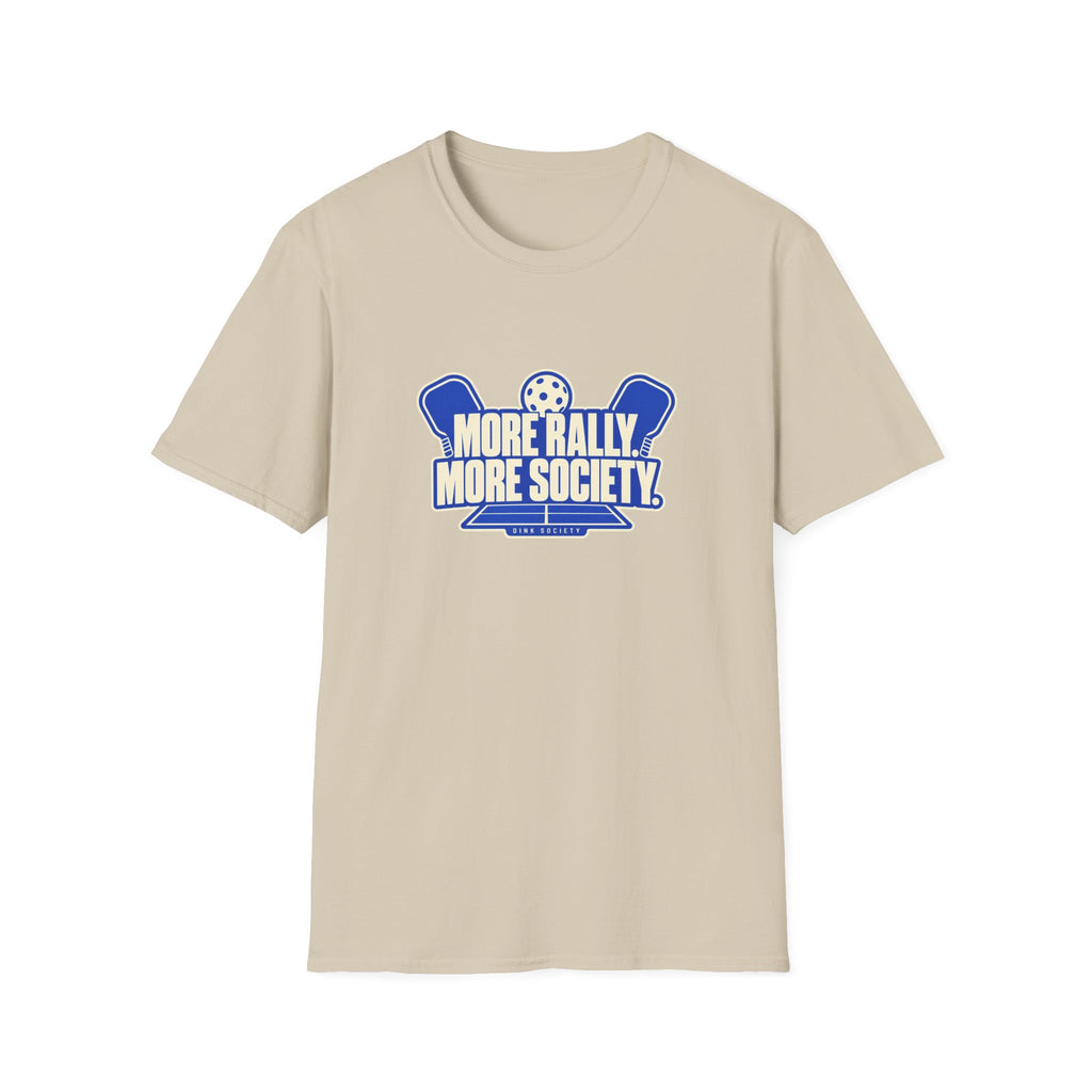 More Rally More Society — Pickleball Tee