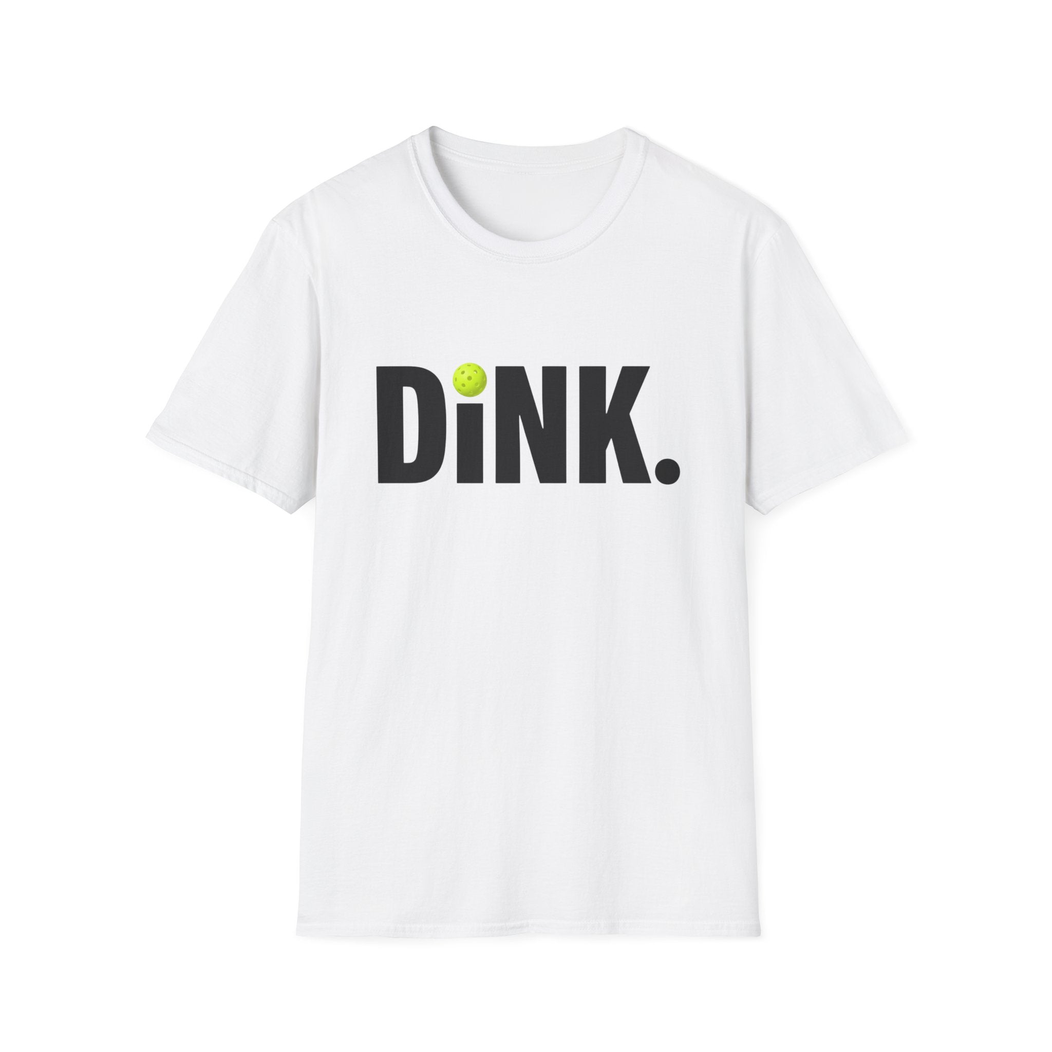 Dink Softly - Funny Pickleball Gift Shirt for Players