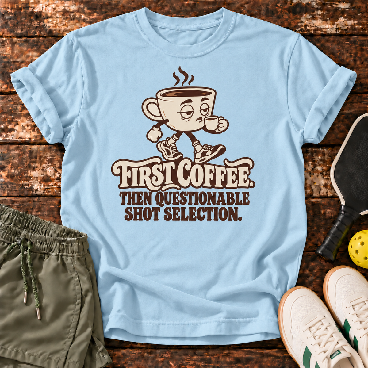 Coffee First T-Shirt — Light Blue — wood mockup